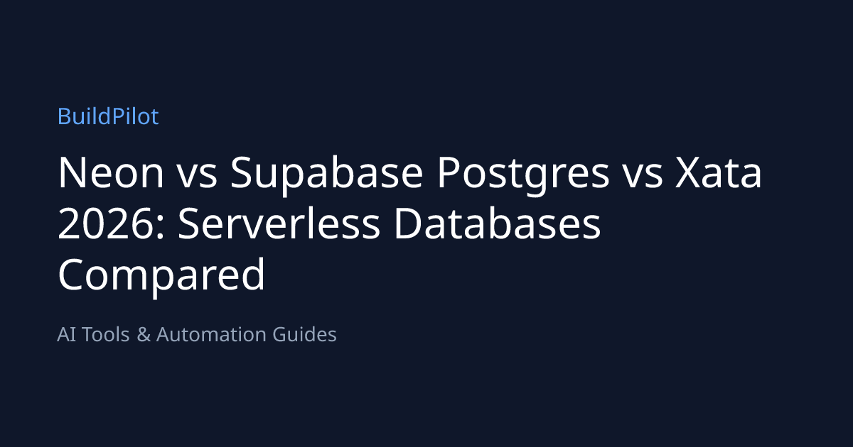 Neon vs Supabase Postgres vs Xata 2026: Serverless Databases Compared ...