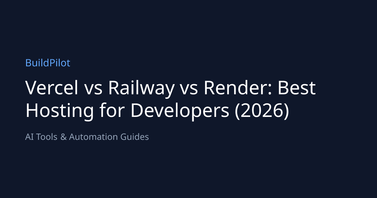 Vercel vs Railway vs Render: Best Hosting for Developers (2026 ...